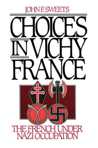 Cover image for Choices in Vichy France