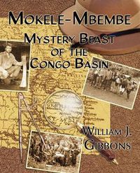 Cover image for Mokele-Mbembe: Mystery Beast of the Congo Basin