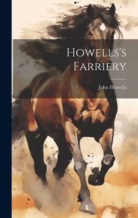 Cover image for Howells's Farriery