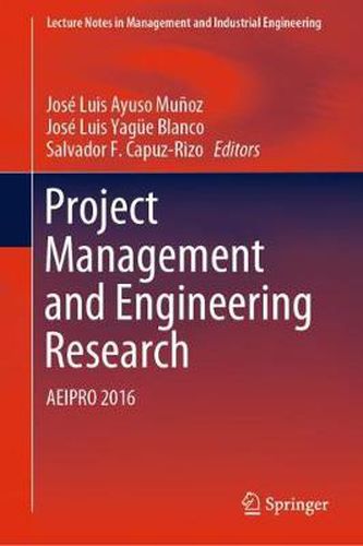 Project Management and Engineering Research: AEIPRO 2016