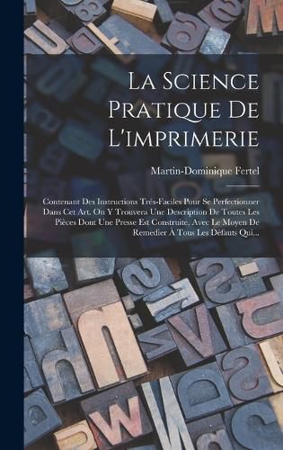 Cover image for La Science Pratique De L'imprimerie