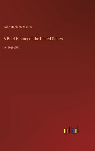 Cover image for A Brief History of the United States