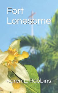 Cover image for Fort Lonesome