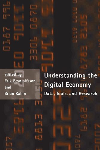 Cover image for Understanding the Digital Economy: Data, Tools and Research