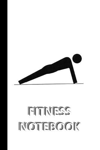 Cover image for FITNESS NOTEBOOK [ruled Notebook/Journal/Diary to write in, 60 sheets, Medium Size (A5) 6x9 inches]