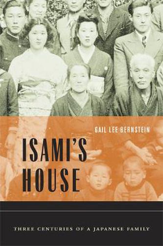 Cover image for Isami's House: Three Centuries of a Japanese Family