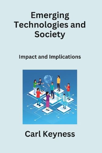 Cover image for Emerging Technologies and Society