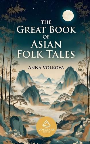 Cover image for The Great Book of Asian Folk Tales