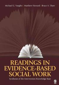 Cover image for Readings in Evidence-Based Social Work: Syntheses of the Intervention Knowledge Base