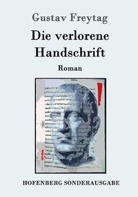 Cover image for Die verlorene Handschrift: Roman