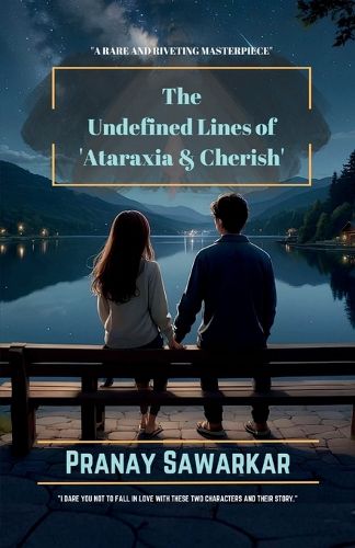 Cover image for THE UNDEFINED LINES OF ATARAXIA and CHERISH