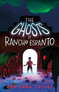 Cover image for The Ghosts of Rancho Espanto
