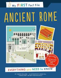 Cover image for My First Fact File Ancient Rome: Everything You Need to Know