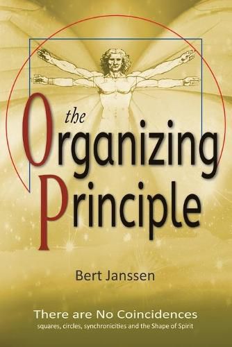 Cover image for The Organizing Principle: There are No Coincidences