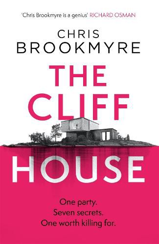 The Cliff House: One hen weekend, seven secrets... but only one worth killing for