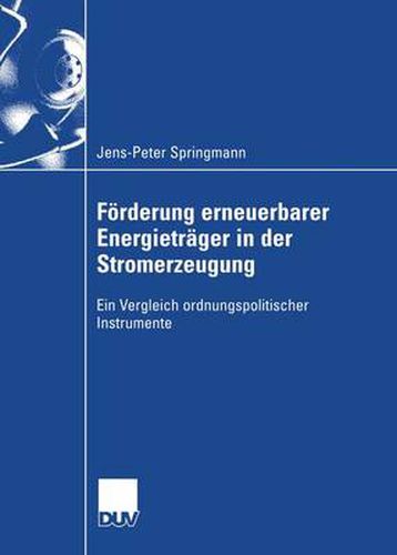 Cover image for Forderung Erneuerbarer Energietrager in der Stromerzeugung