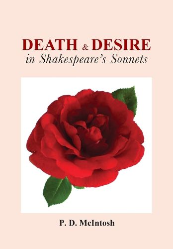 Cover image for Death and Desire in Shakespeare's Sonnets