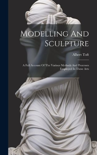 Cover image for Modelling And Sculpture