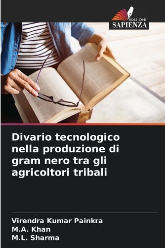 Cover image for Divario tecnologico nella produzione di gram nero tra gli agricoltori tribali