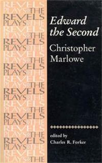 Cover image for Edward the Second: Christopher Marlowe