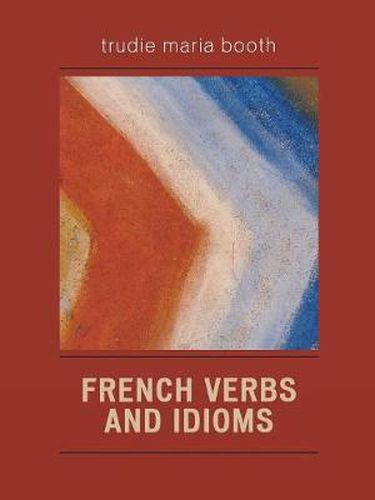 Cover image for French Verbs and Idioms