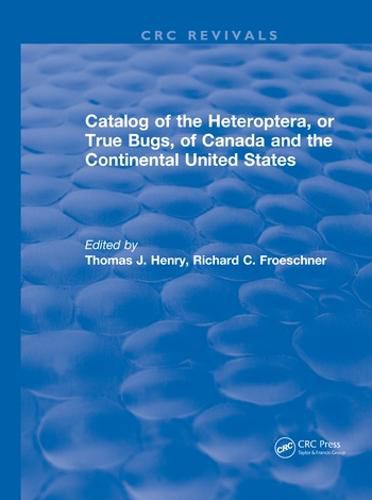 Cover image for Catalog of the Heteroptera, or True Bugs, of Canada and the Continental United States