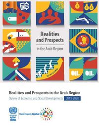 Cover image for Survey of economic and social developments in the Arab region 2019-2020: realities and prospects in the Arab region