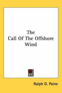 Cover image for The Call of the Offshore Wind