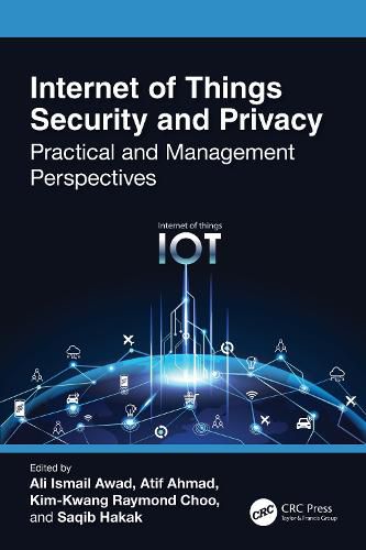 Cover image for Internet of Things Security and Privacy