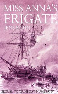 Cover image for Miss Anna's Frigate