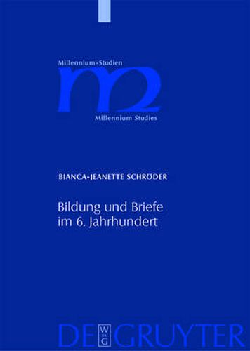 Cover image for Bildung und Briefe im 6. Jahrhundert