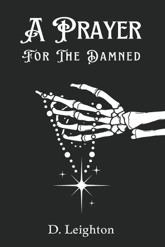 Cover image for A Prayer For The Damned