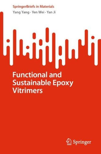 Cover image for Functional and Sustainable Epoxy Vitrimers