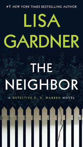 Cover image for The Neighbor: A Detective D. D. Warren Novel