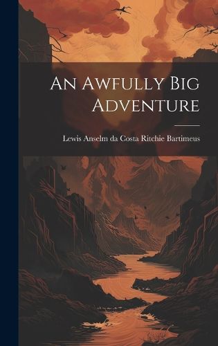 Cover image for An Awfully Big Adventure