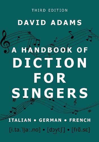 Cover image for A Handbook of Diction for Singers: Italian, German, French