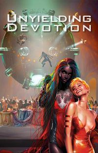 Cover image for Unyielding Devotion