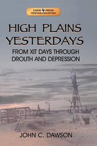 Cover image for High Plains Yesterdays