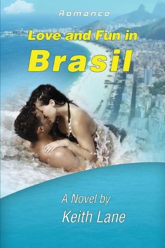 Cover image for Love and Fun in Brasil