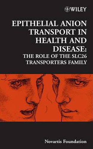 Epithelial Anion Transport: The Role of the SLC26 Transporters Family