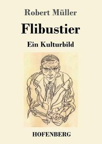 Cover image for Flibustier: Ein Kulturbild