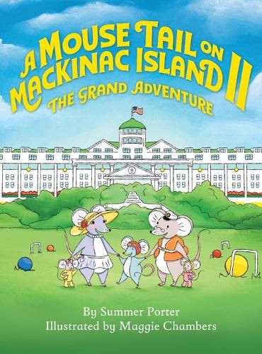 Cover image for A Mouse Tail on Mackinac Island - Book 2