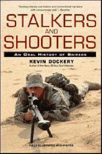 Cover image for Stalkers and Shooters: A History of Snipers