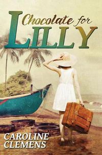 Cover image for Chocolate For Lilly