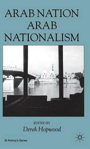 Cover image for Arab Nation, Arab Nationalism