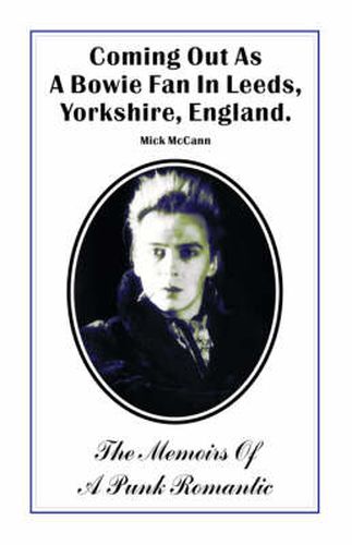 Cover image for Coming Out as a Bowie Fan in Leeds, Yorkshire, England
