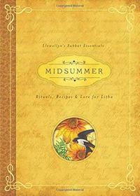 Cover image for Midsummer: Rituals, Recipes and Lore for Litha