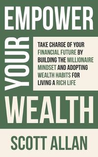 Cover image for Empower Your Wealth