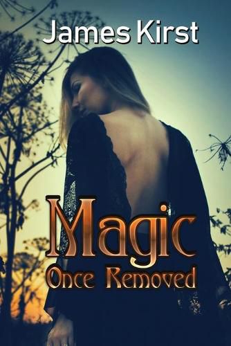 Cover image for Magic Once Removed