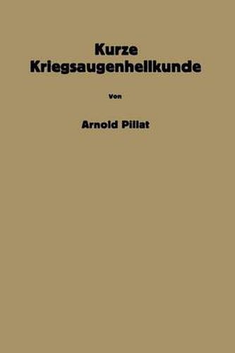 Cover image for Kurze Kriegsaugenheilkunde